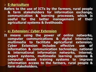 ICT terms & Need for ICT in Agricultural Extension | PPT