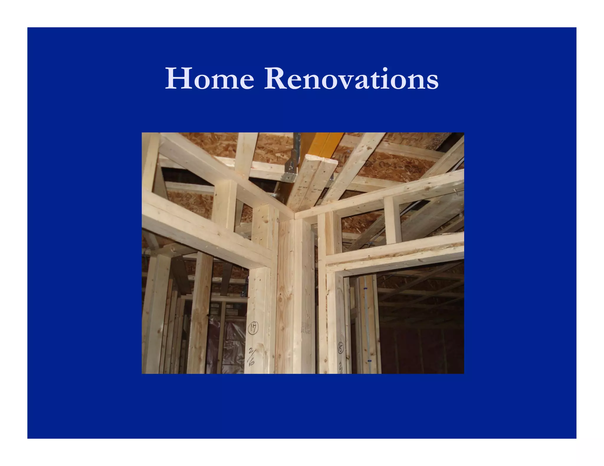 Home Renovations
 