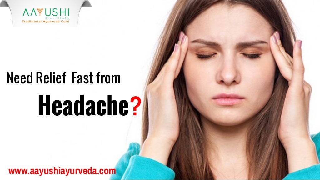 Ayurvedic Treatment For Headache In Kochi Natural Remedies For