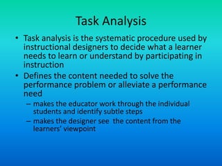 Needs analysis, task analysis | PPTX