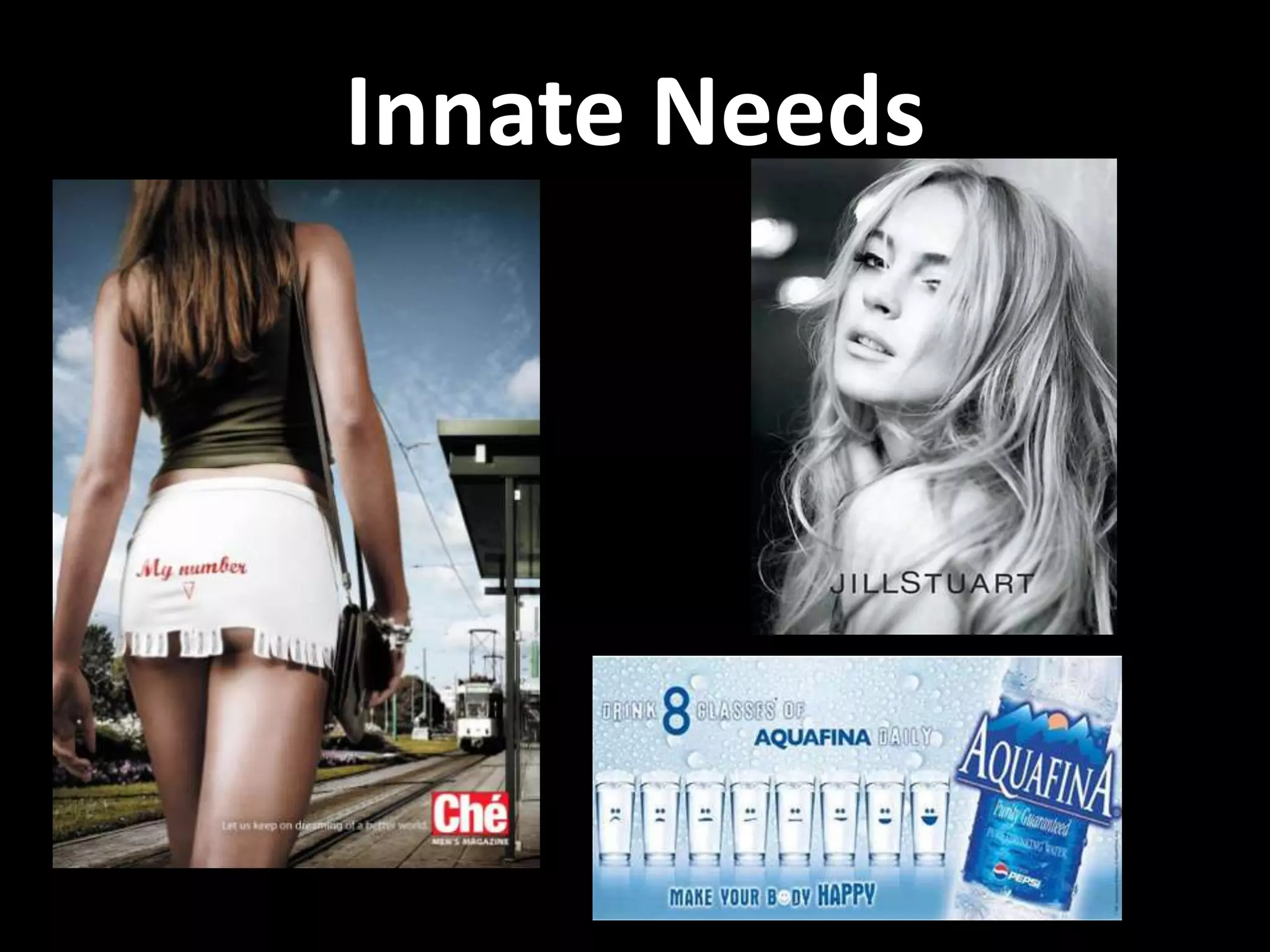 Innate Needs
 