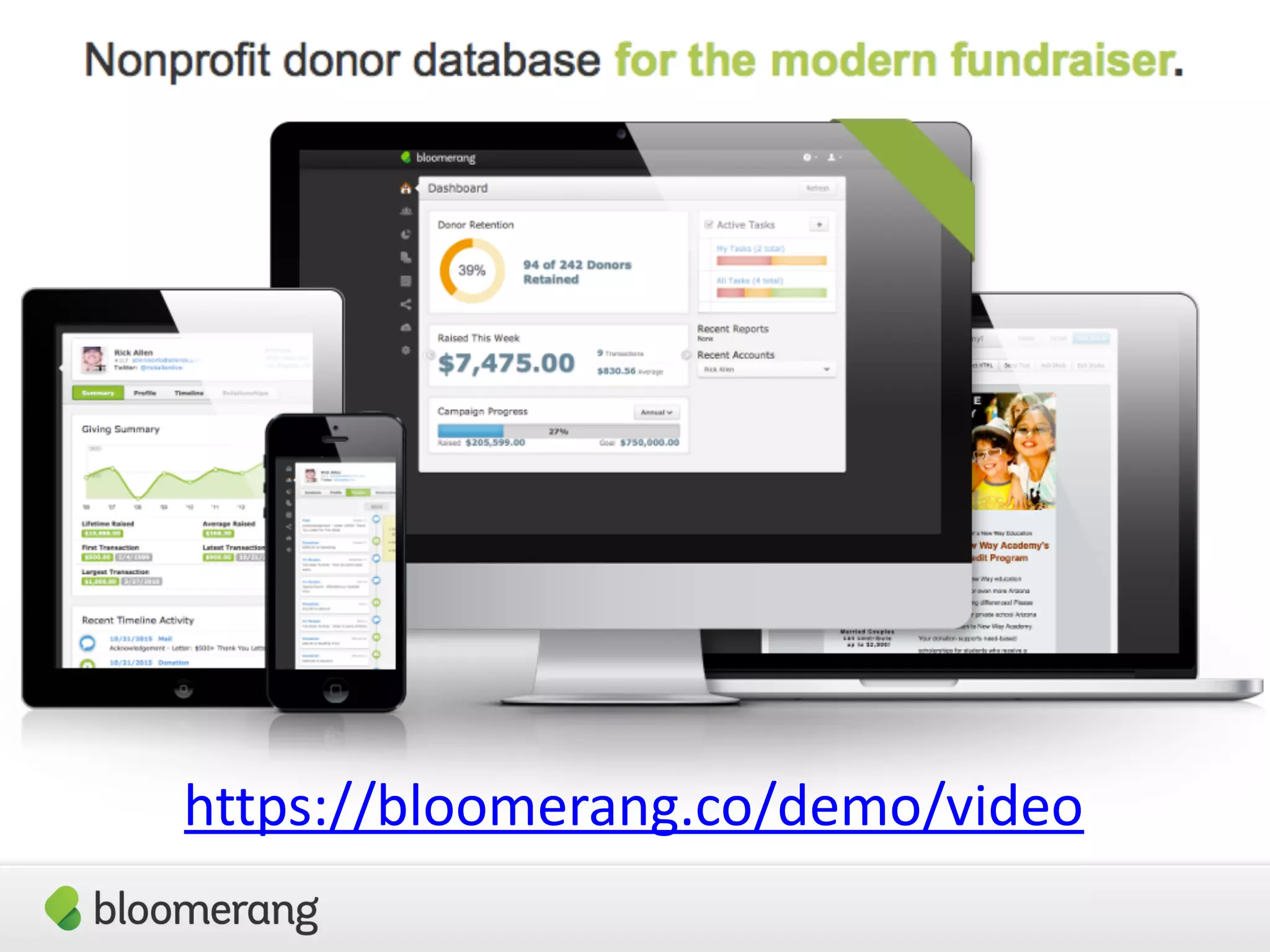 3
https://bloomerang.co/demo/video
 