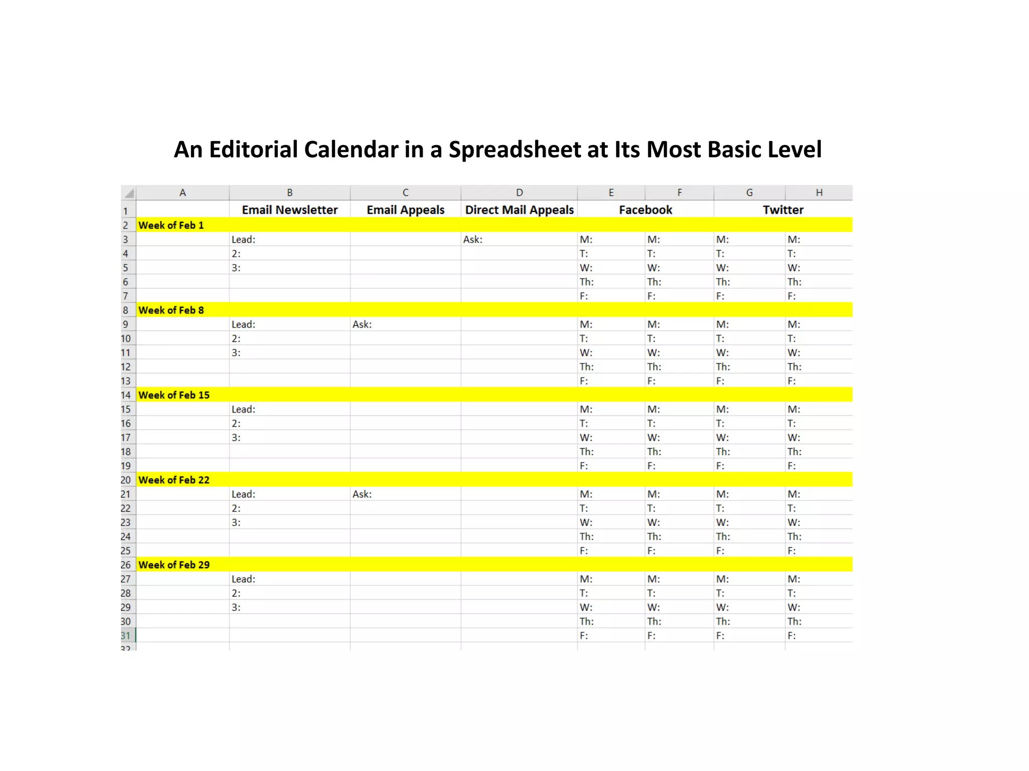 An Editorial Calendar in a Spreadsheet at Its Most Basic Level
 