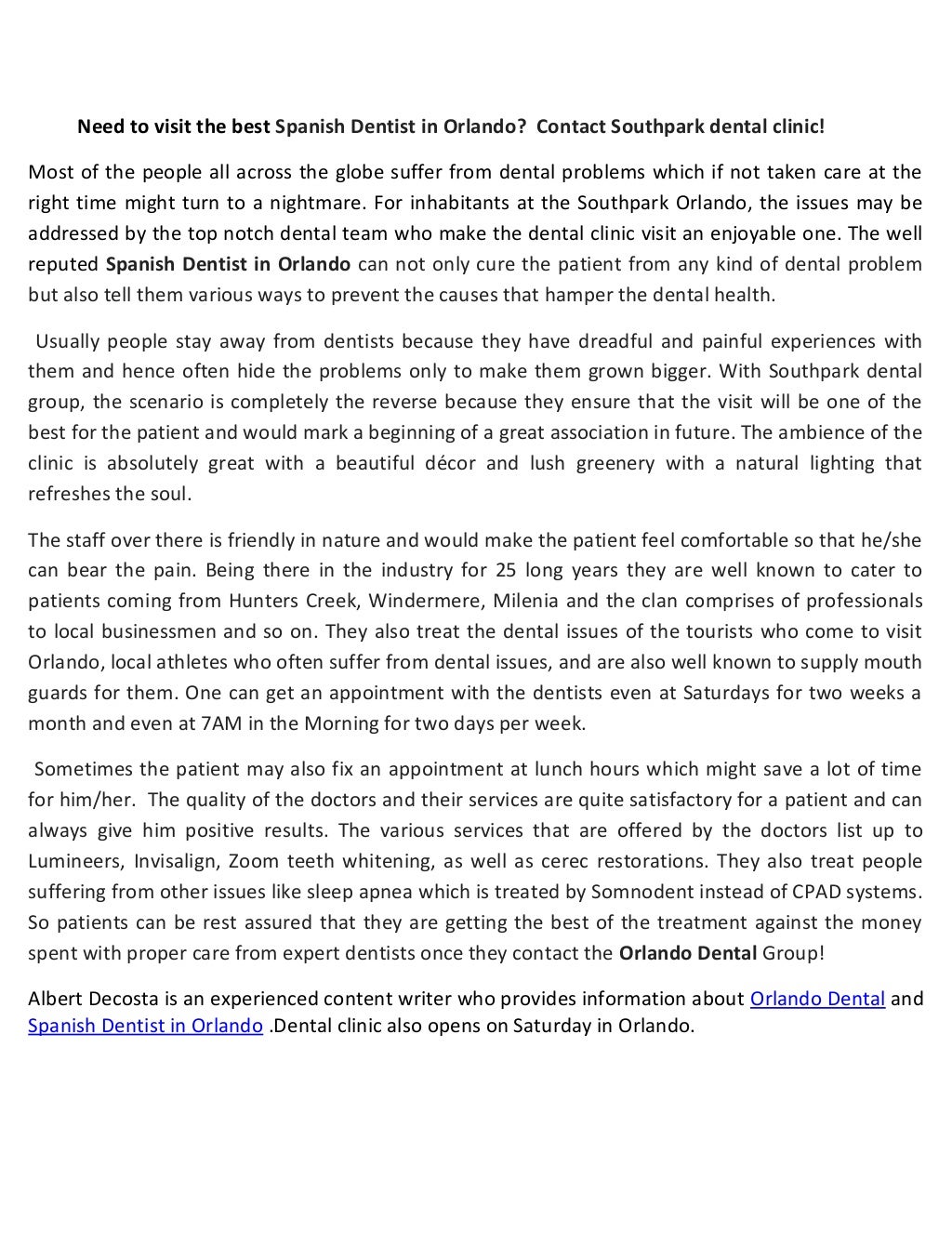 Need to visit the best spanish dentist in orlando, contact southpark