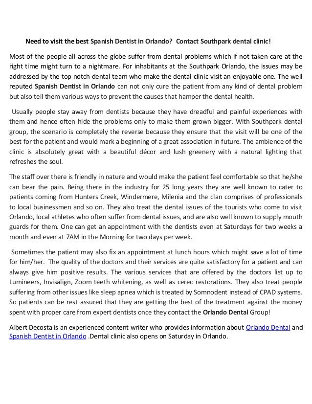 Need to visit the best spanish dentist in orlando, contact southpark