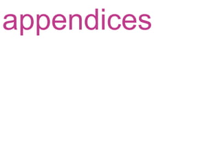 appendices