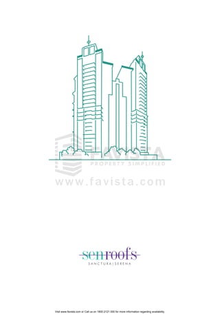 Visit www.favista.com or Call us on 1800 2121 000 for more information regarding availability.

 