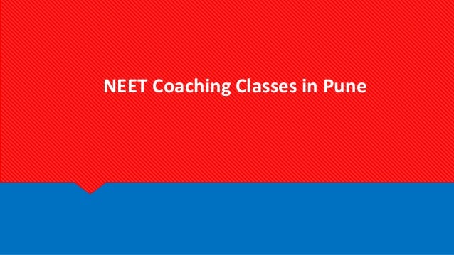 NEET Coaching Classes in Pune
 