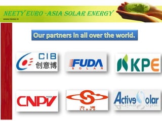 NEeTY EURO -ASIA SOLAR ENERGy<br />www.nease.in<br />SOLAR GARDEN LIGHT<br />