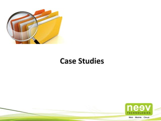 Case Studies

 