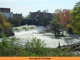 New England’s Fall Foliage
 