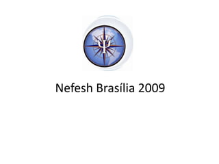 Nefesh Brasília 2009 