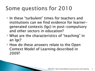 Open Context Model of Learning & Craft of Teaching Slide 5