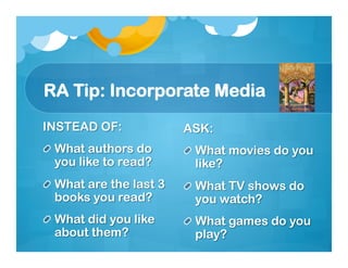 RA Tip: Incorporate Media
 