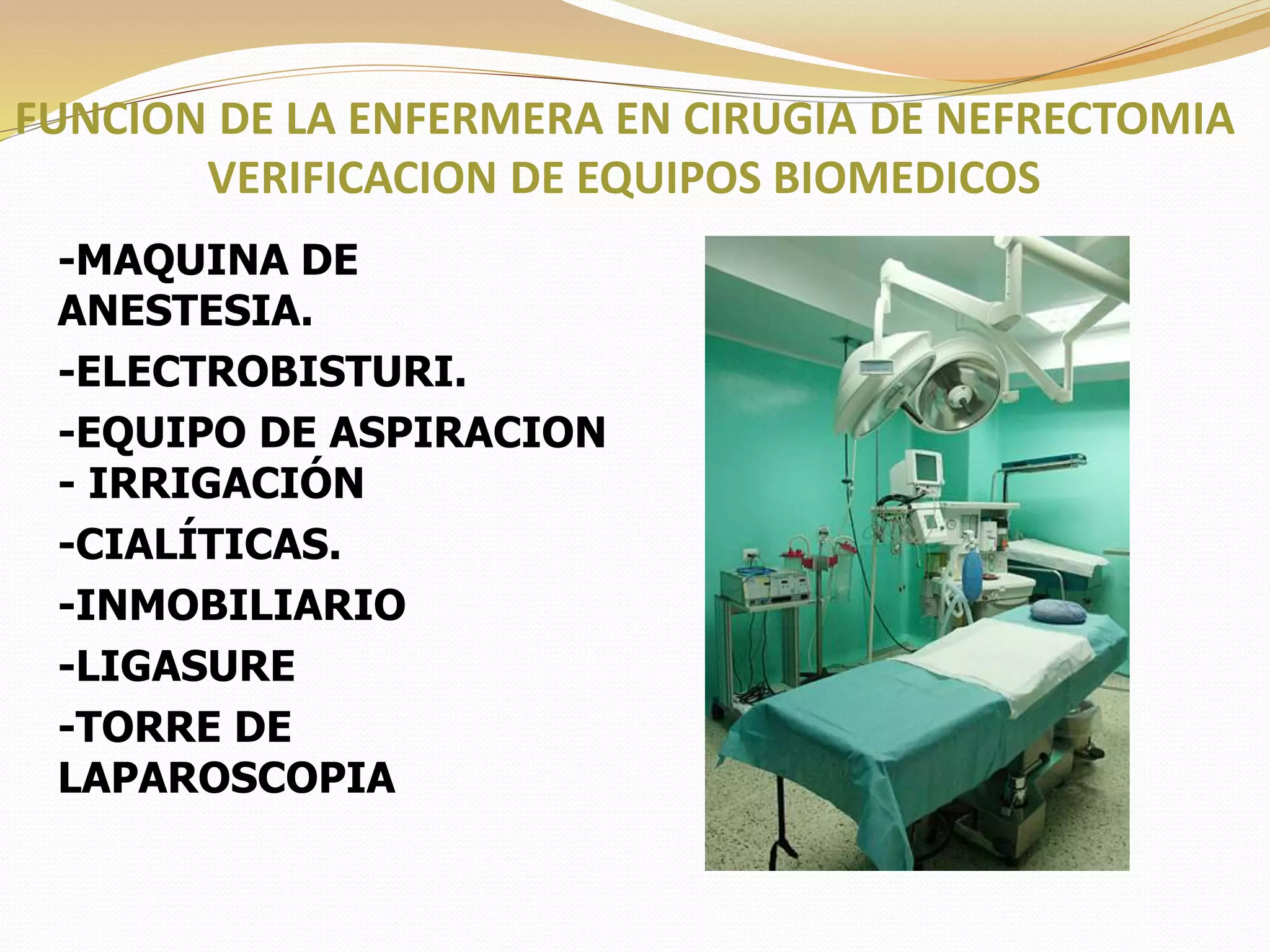 Nefrectomia tecnica quirurgica (abierta y laparoscopica) | PPTX