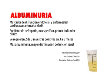 ALBUMINURIA
 