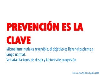 PREVENCIÓN ES LA
CLAVE
 