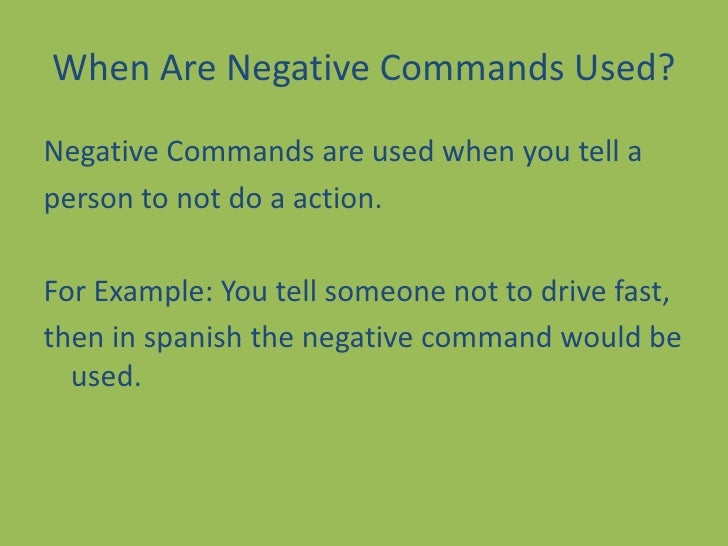 Negative Commands t 