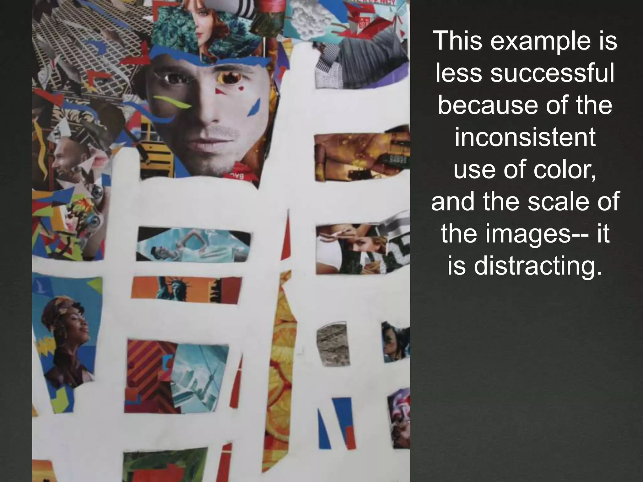 This example is less successful because of the inconsistent use of color, and the scale of the images-- it is distracting.