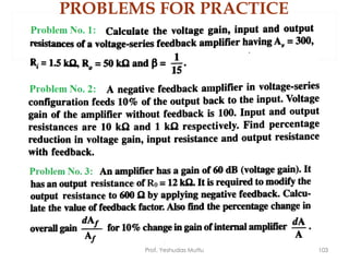 PROBLEMS FOR PRACTICE
Prof. Yeshudas Muttu 103
 