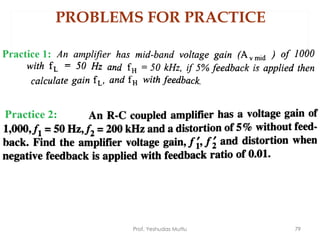 PROBLEMS FOR PRACTICE
Prof. Yeshudas Muttu 79
 