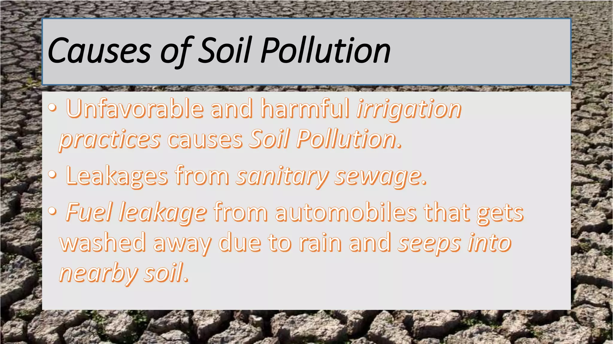 Causes of Soil Pollution
 