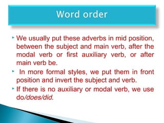 Mid Position Examples English Negative sentences | PPT
