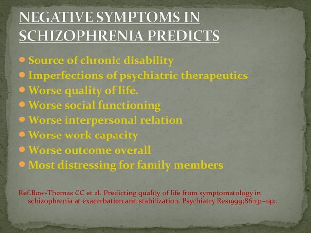 Negative symptoms of Schizophrenia | PPT