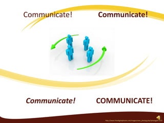 Communicate! Communicate! COMMUNICATE! Communicate! http://www.freedigitalphotos.net/images/view_photog.php?photogid=1152