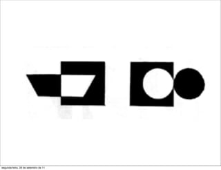 segunda-feira, 26 de setembro de 11
 