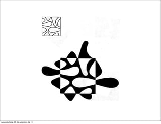 segunda-feira, 26 de setembro de 11
 