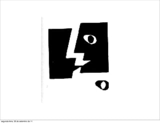 !

segunda-feira, 26 de setembro de 11
 