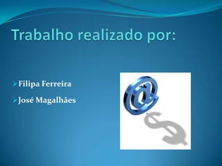 Compra e venda de serviços.Comercialização de produtos pela InternetTradicionais: Flores;