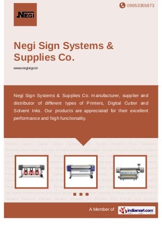 09953355873
A Member of
Negi Sign Systems &
Supplies Co.
www.negisign.in
Sublimation Transfer Printers Direct Sublimation Printers Reactive Printers Solvent
Printers UV Printers MTL Printer Eco Solvent Printers Aristo Digital Cutter Solvent
Ink Textile Printers Print Solutions Services Sublimation Transfer Printers Direct Sublimation
Printers Reactive Printers Solvent Printers UV Printers MTL Printer Eco Solvent
Printers Aristo Digital Cutter Solvent Ink Textile Printers Print Solutions
Services Sublimation Transfer Printers Direct Sublimation Printers Reactive Printers Solvent
Printers UV Printers MTL Printer Eco Solvent Printers Aristo Digital Cutter Solvent
Ink Textile Printers Print Solutions Services Sublimation Transfer Printers Direct Sublimation
Printers Reactive Printers Solvent Printers UV Printers MTL Printer Eco Solvent
Printers Aristo Digital Cutter Solvent Ink Textile Printers Print Solutions
Services Sublimation Transfer Printers Direct Sublimation Printers Reactive Printers Solvent
Printers UV Printers MTL Printer Eco Solvent Printers Aristo Digital Cutter Solvent
Ink Textile Printers Print Solutions Services Sublimation Transfer Printers Direct Sublimation
Printers Reactive Printers Solvent Printers UV Printers MTL Printer Eco Solvent
Printers Aristo Digital Cutter Solvent Ink Textile Printers Print Solutions
Services Sublimation Transfer Printers Direct Sublimation Printers Reactive Printers Solvent
Printers UV Printers MTL Printer Eco Solvent Printers Aristo Digital Cutter Solvent
Ink Textile Printers Print Solutions Services Sublimation Transfer Printers Direct Sublimation
Printers Reactive Printers Solvent Printers UV Printers MTL Printer Eco Solvent
Negi Sign Systems & Supplies Co. manufacturer, supplier and
distributor of different types of Printers, Digital Cutter and
Solvent Inks. Our products are appreciated for their excellent
performance and high functionality.
 