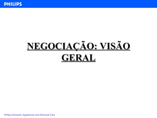 NEGOCIAÇÃO: VISÃO GERAL 