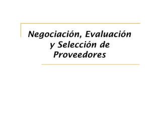 Negociacion y Seleccion de Proveedores.pdf