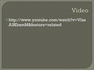 http://www.youtube.com/watch?v=VlasA3KbsmM&feature=related 