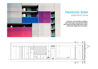 Hemiciclo Solar
     César Ruiz Larrea


 é
                   ú
             ó
 