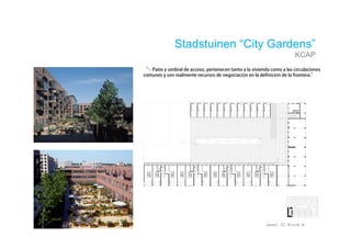 Stadstuinen “City Gardens”
                      KCAP

            ó     ó
 