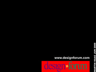 www.designforum.com




MARTIN HAAG JUN 2009
 