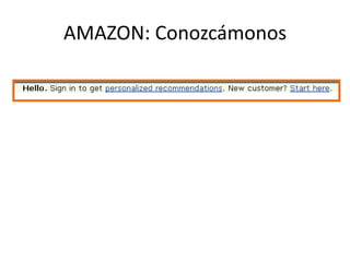 AMAZON: Conozcámonos
 