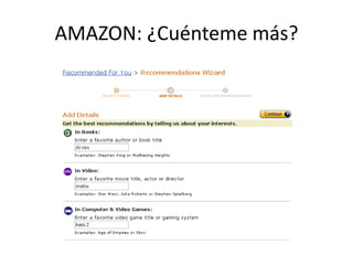 AMAZON: ¿Cuénteme más?
 