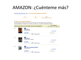 AMAZON: ¿Cuénteme más?
 