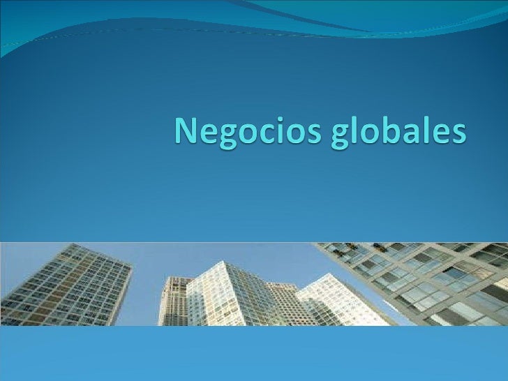 Negocios globales