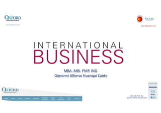 www.redglobeperu.com
MBA. MBI. PMP. ING.
Giovanni Alfonso Huanqui Canto
MBA. MBI. PMP. ING.
Giovanni Alfonso Huanqui Canto
 