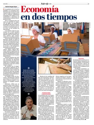 JUN. 2020 09
Marlen Borges Zayas
ĥ  La pandemia de la Covid-19
precipita a la economía mun-
dial hacia una recesión de cuyo
impacto Cuba no escapa, por lo
cual el Gobierno implementa
estrategias para aplacar la de-
saceleración y minimizar las
consecuencias nefastas deriva-
das de la crisis.
Aún es temprano para cal-
cular con precisión la magni-
tud del golpe que supone la
propagación del nuevo corona-
virus, pero en sectores como el
turismo y el aeroportuario, en-
tre otros, ya son notables las
afectaciones.
A la primera etapa de con-
tención de la crisis sucederá
una fase recuperativa donde se
deberán poner en práctica polí-
ticas certeras para avanzar
cualitativa y cuantitativamente.
Es por ello que el Consejo de
Ministros aprobó un ajuste al
plan de la economía de este año
basado en la reducción de gas-
tos, y dio indicaciones para la
elaboración del correspondien-
te al 2021, y del presupuesto
del Estado en ese periodo.
Con respecto al tema, el pre-
sidente cubano, Miguel Díaz-
Canel, señaló la importancia de
estudiar las experiencias en esta
fase de enfrentamiento a la pan-
demiayasídeterminarlospasos
haciaelfuturo.
Nosotros tenemos que salir
con cosas distintas y preparar
una estrategia de desarrollo
económico y social donde se ra-
tifique que no podemos seguir
haciendo las cosas de la misma
manera, expresó.
De acuerdo con el vicepri-
mer ministro Alejandro Gil, en
el centro de todas las medidas a
implementar está el ahorro de
recursos de todo tipo, proteger
las exportaciones y priorizar la
producción nacional de alimen-
tos, medicinas y aseo.
El también titular de Eco-
nomía y Planificación subrayó
que el ajuste se realiza para re-
ducir y eliminar gastos, e im-
ponerse al complejo contexto
actual.
Asimismo, refirió que no
podremos hacer todo lo que te-
níamos previsto, ni pretender
que ninguna actividad econó-
mica se afecte, por lo que ten-
dremos obligatoriamente que
posponer algunas, ralentizar el
ritmo de otras y prepararnos
para la recuperación.
Gil mencionó, entre las medi-
das incluidas en el ajuste del
plan, el fomento de la produc-
ción agropecuaria y que se em-
pleen recursos materiales y fi-
nancierosendivisas,preferente-
mente, para el cultivo de arroz,
plátano, frijoles, maíz y boniato,
y la obtención de huevos, carne
de cerdo y ganado menor. De
igual modo, indicó impulsar la
acuicultura y la fabricación na-
cionaldealimentoanimal.
El ministro declaró que no
se prevé el incremento de los
precios, se estimulará el traba-
jo a distancia y se favorecerá la
reubicación laboral, pero no
descartó afectaciones pese al
esfuerzo.
Muchas de las medidas del
Plan de la Economía y del Pre-
supuesto del Estado de 2021
son continuidad de las previs-
tas en el 2020. Se dará priori-
dad a las producciones nacio-
nales, las exportaciones, la za-
fra azucarera, el encadena-
miento de los sectores estatal y
no estatal, y la inversión ex-
tranjera, así como las inversio-
nes en las ramas estratégicas.
EXPORTACIONES
E IMPORTACIONES
Gil manifestó que no se reduci-
ránlasexportacionesdetabaco,
ron, carbón vegetal y los pro-
ductos biotecnológicos, e insis-
tió en la necesidad de continuar
la generación de esos renglones
para garantizar la disponibili-
dad cuando se estabilice la si-
tuación internacional.
El cierre de las fronteras de-
bido a la Covid-19, con la consi-
guiente disminución de turis-
tas, ha ocasionado grandes pér-
didas al país por ser uno de los
rubros de mayores ingresos.
Rodrigo Malmierca, minis-
tro de Comercio Exterior y la
Inversión Extranjera, afirmó
por su parte que la contracción
de la economía mundial tiene
efectos negativos en las expor-
taciones de níquel y azúcar, y
en los precios, como los de la le-
che y el arroz.
Además, se dificulta y enca-
rece la transportación interna-
cional, en detrimento de la ex-
portación de tabaco y ron.
Según el titular, las impor-
taciones también sufren défi-
cit, pues los países proveedores
están conservando sus produc-
ciones para consumo propio.
Agregó que la economía de-
pende mucho del comercio ex-
terior, por ello debemos traba-
jar en función de exportar y
sustituir importaciones, sobre
todo en la producción de ali-
mentos en el sector agropecua-
rio y el encadenamiento con la
industria.
Malmierca mostró su opti-
mismo en relación con la esfera
biofarmacéutica,quecuentacon
el interferón alfa 2b humano
recombinante, entre otros me-
dicamentos, los cuales, junto a
los servicios médicos, constitu-
yen fuentes de exportación.
En el transcurso de 2020
Cuba acumula más de 600 mi-
llones de dólares de capital
comprometido, y se negocian
nuevos proyectos.
Economía
en dos tiempos
INDUSTRIA
En tiempos de la Covid-19 la in-
dustria cubana demuestra sus
potencialidades al diversificar
sus producciones, algunas de
ellas en alianza con el sector
científico y los trabajadores por
cuenta propia.
El bloqueo económico, co-
mercial y financiero impuesto
por Estados Unidos, el déficit
mundial de insumos médicos a
causa de la pandemia, los pre-
cios y las demoras en las entre-
gas, han estimulado la genera-
ción de inventivas para dar so-
luciones nacionales.
La industria química priori-
za la producción y el suminis-
tro de oxígeno medicinal, cloro,
hipoclorito de sodio y papel; la
ligera mantiene su línea de
aseo y añade otras, como gel hi-
droalcohólico, gasa quirúrgica,
nasobucos, sobrebatas, gorros,
pijamas, protectores faciales y
delantales; en tanto la del reci-
claje incrementó la provisión
de frascos para medicamentos
a las farmacias.
Por su parte, la sideromecá-
nica presta servicios de repara-
ción y mantenimiento a las am-
bulancias y los ascensores, y la
electrónica atiende el buen
funcionamiento y la recupera-
ción de las calderas de vapor y
los sistemas de climatización.
“Es importante tener una
industria nacional que nos da
soberanía, desarrollo e inde-
pendencia, y permite enfrentar
el bloqueo de Estados Unidos
con nuestros propios esfuerzos,
seguros de que en esta, como en
otras batallas, con organiza-
ción, disciplina y consagración,
venceremos”, destacó el minis-
tro ramal, Eloy Álvarez.
Muchas de las medidas
del Plan de la Economía
y del Presupuesto del Estado
de 2021 son continuidad
de las previstas en el 2020.
Se dará prioridad a
las producciones nacionales,
las exportaciones,
la zafra azucarera,
el encadenamiento de los
sectores estatal y no estatal,
y la inversión extranjera,
así como las inversiones
en las ramas estratégicas.
ALEJANDRO GIL
VICEPRIMER MINISTRO
Y TITULAR DE ECONOMÍA
Y PLANIFICACIÓN
©INTERNET
 