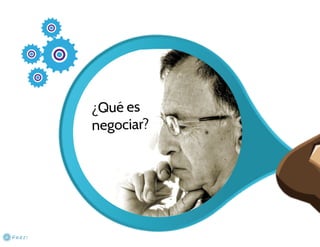 Negociación en tiempos de incertidumbre