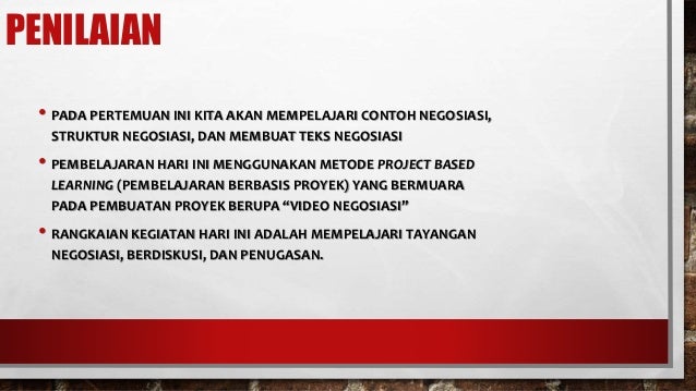 Negosiasi, pembelajaran Bahasa Indonesia kelas X semester Negosiasi, pembelajaran Bahasa Indonesia kelas X semester