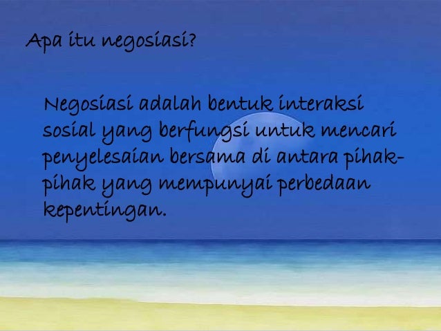 Apa itu Negosiasi