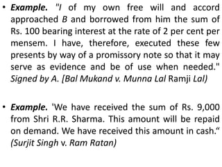 Specimen of a promissory note Rs. 1,000	                                         Delhi, July 10, 2007     Three months after date I promise to pay Shyam Sunder or order the sum of one thousand rupees, for value received.  To		                                           Stamp Shyam Sunder  222, Ashok Vihar  Delhi-110052	                                  Sd/-Ram